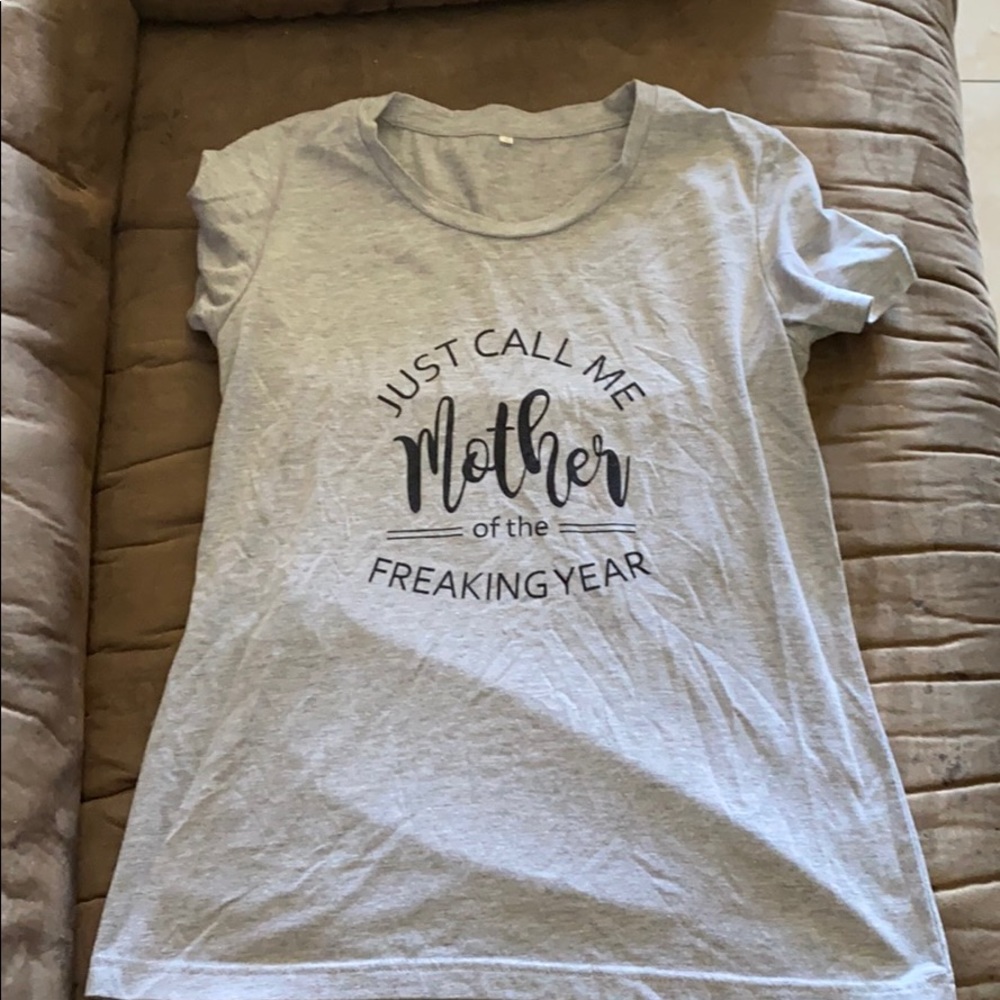Mother of the year T-shirt